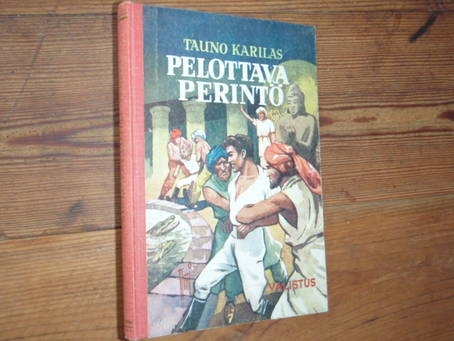 karilas tauno.PELOTTAVA PERINTÖ